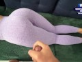 I cumshot on my stepmom ass in sexy leggings while she relaxing on the couch /CandyLuxxx