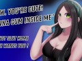 "Wow. You're Cute! Wanna Cum Inside Me" The Hot Slut Home Alone Wants You! [Hungry For Cock]