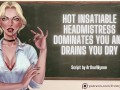 Hot Insatiable Headmistress Dominates You And Drains You Dry ❘ ASMR Audio Roleplay