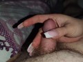 Extra Long French Nails Handjob for Small Cock Hubby