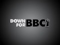 DOWN FOR BBC - Amber Skye Titan Sized BBC For White Girl