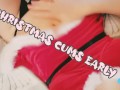 Just The Tip "Christmas Cums Early" (juicy Lousie)