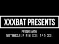 XXXBat Mistress pegging with Nothosaur Ein XXL and 3XL