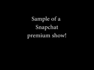 Snapchat Premium Sample