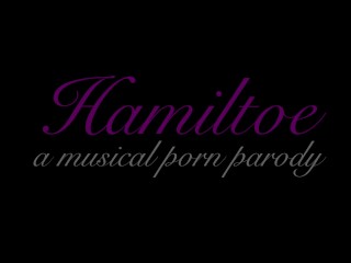 Hamilton porn parody Trailer