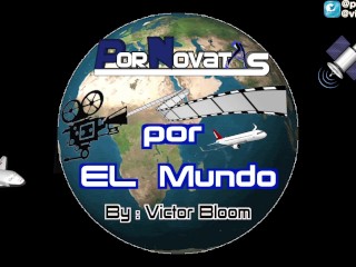 pornovatas por el mundo 2 , victor bloom & yemaya gonzalez