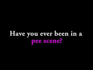 Ask A Porn Star: Have you ever been in a pee scene?