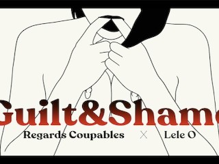 Guilt&Shame. JOI LeleO is mad at you! ft Regards_coupables and Roman Kouder