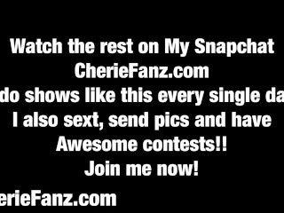 Cherie DeVille fuck a fan winner Snapchat compilation