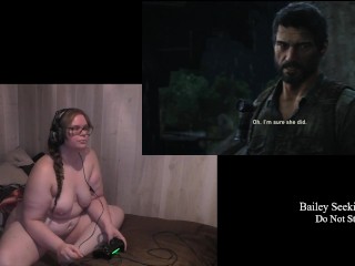 Last of Us Naked Play Through part 2