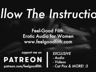 Follow My Instructions: Teasing & Owning Your Pussy (Erotic Audio)