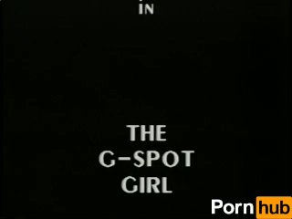 G spot Girl - Scene 1