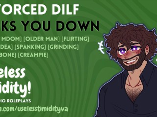 Divorced DILF Dicks You Down [Older Man] [Creampie] | Male Moaning | Audio Roleplay For Women [M4F]