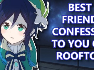 Best Friend Confesses on a Rooftop!(M4F)(ASMR)(Friends to Lovers)(Post-rejection comfort)(Rambling)