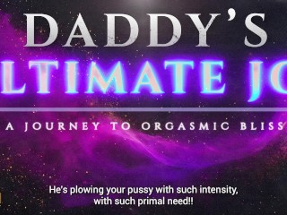 Daddy's Ultimate JOI Experience: Edging Your Way to Orgasm (A Guided Binaural Erotic Audio) [M4F]