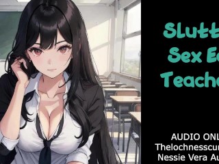 Slutty Sex Ed Teacher | Audio Roleplay Preview