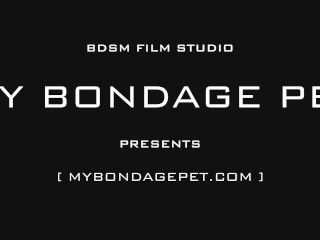 MY BONDAGE PET - BDSM Compilation #52