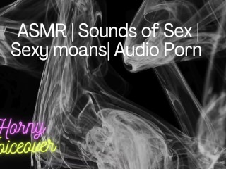 Audio Only: Fuck me hard! Push my legs apart and cum inside me!