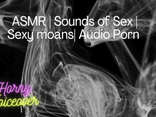 Audio Only: Fuck me hard! Push my legs apart and cum inside me!