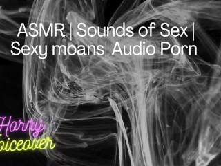 Audio Only: Fuck me hard! Push my legs apart and cum inside me!