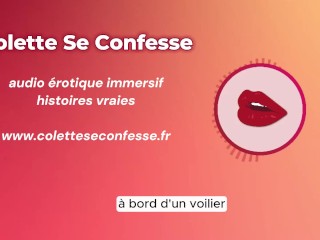 Sous le vent : Extrait (anal sur un voilier)