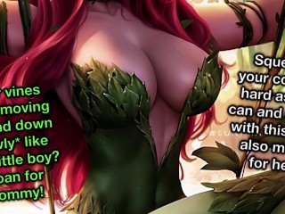 Poison Ivy Traps You In Her Lair Hentai Joi Cbt (Femdom Mommydom Petplay Degradation)