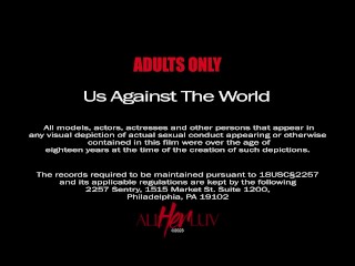 AllHerLuv - Us Against the World Pt. 2 - Teaser