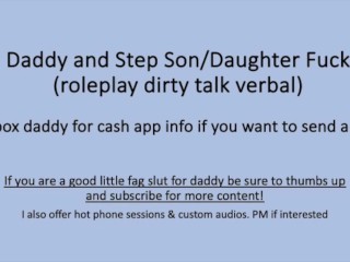 Step Daddy plays with  step son/daughter (Dirty Talk Verbal Roleplay)