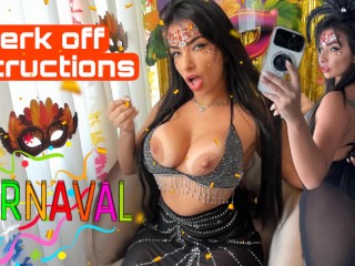 Sexy brazilian brunette dirty talking a hot JOI JERK OFF INSTRUCTIONS CARNAVAL PARTY BRAZIL