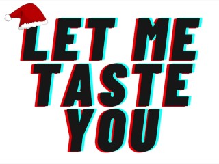 Audio Porn: Please Let Me Taste Your Pussy For Christmas [TEASER AUDIO]