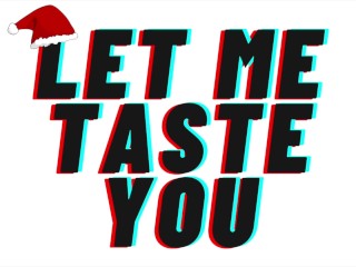 Audio Porn: Please Let Me Taste Your Pussy For Christmas [TEASER AUDIO]