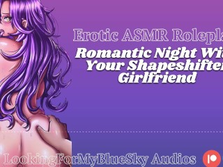 ASMR Roleplay | Romantic Night With Your Shapeshifter Girlfriend