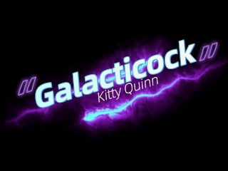GALACTICOCK x Kitty Quinn