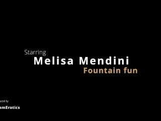 Melisa Mendini Fountain fun