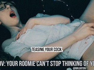 Audio RP Your Roommate Can't Stop Thinking About You GFE POV