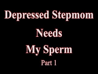 Depressed Stepmom Needs My Sperm Misty Meaner