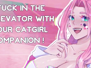 [F4M] stuck in the elevator with your catgirl companion [ASMR roleplay] [suzyqlewd]