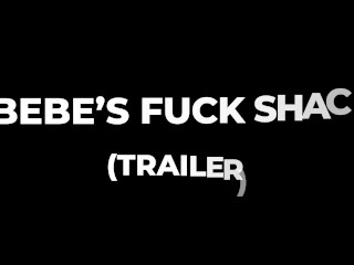 'Bebe builds a fuck shack' Trailer. And fucked good she gets. Full episode 4.5.24
