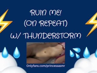 RUIN ME! (Thunderstorm ASMR)