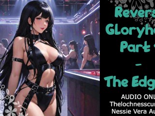 Reverse Gloryhole - Part 1 - The Edging | Audio Roleplay Preview