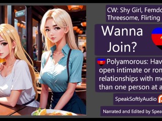 11- Polyamorous Two Hot Girls Want You To Join Them F/F/A