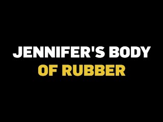 DADDY4K. Jennifer's Body of Rubber