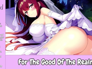 For The Good Of The Realm [Princess] [Erotic Audio For Men]