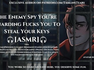 Enemy Spy You're Guarding Fucks You To Steal Your Keys || ASMR Audio Roleplay For Women [M4F]