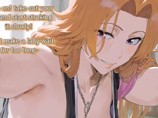 This blond milf has the biggest boobs in the verse! - Matsumoto Rangiku JOI