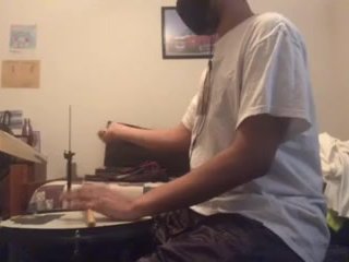 parents moaning in the other room while i'm playing drums