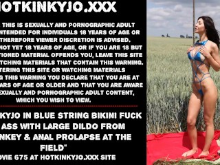 Hotkinkyjo in blue string bikini fuck her ass with large dildo from mrhankey & anal prolapse