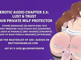 Erotic Audio 3.5: Lust and Trust - Your Private MILF Protector