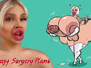 I am Plastic Surgery Addicted: These are my Surgery Plans | Vienna Xtreme