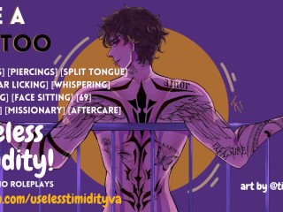 Like a Tattoo [Deep Voice] [Tattoos] [Split-Tongue] | Male Moaning | Audio Roleplay For Women [M4F]